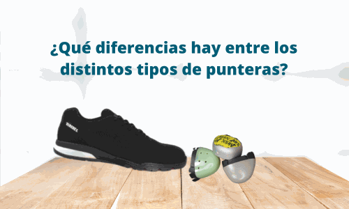 Diferencias entre las punteras de calzado de seguridad