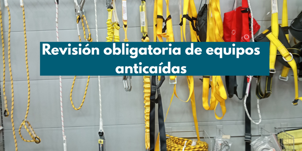 Revisión obligatoria de equipos anticaída | Janfer Revisión obligatoria de equipos anticaída